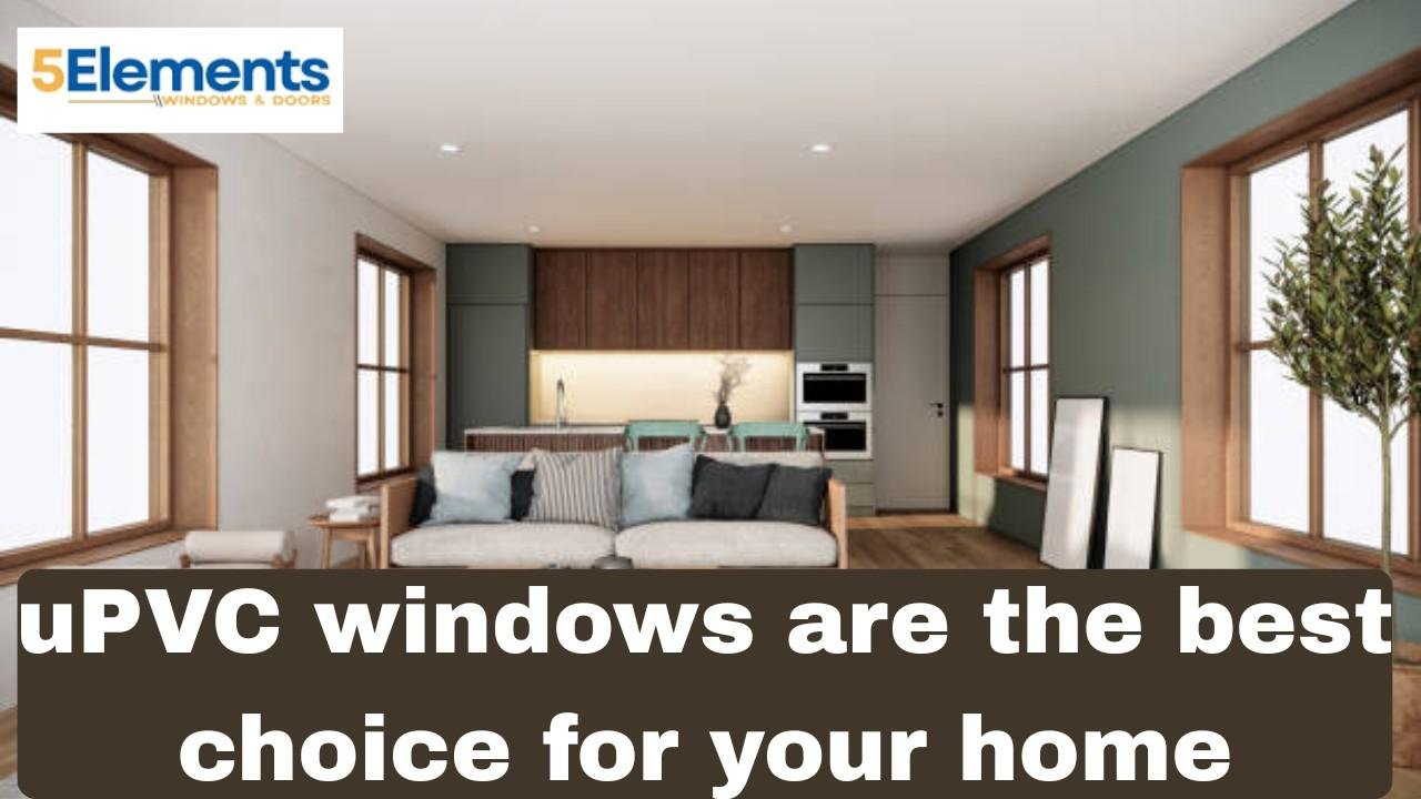 uPVC Windows Designs for Homes