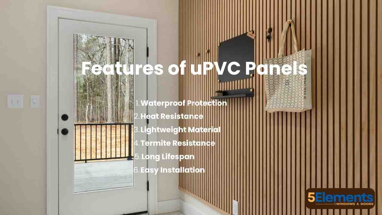 Features of uPVC Panels